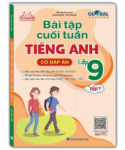 Bài tập cuối tuần Tiếng Anh lớp 9 Global Succsess (có đáp án) tập 1