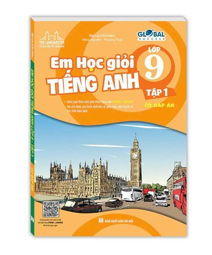 Em học giỏi Tiếng Anh lớp 9 Global Success (Có đáp án) tập 1