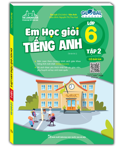  Em học giỏi Tiếng Anh lớp 6 Global Success (Có đáp án) tập 2 