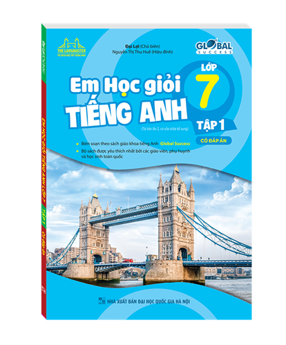  Em học giỏi Tiếng Anh lớp 7 Global Success (Có đáp án) tập 1