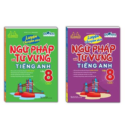 Luyện chuyên sâu Ngữ Pháp và Từ Vựng Tiếng Anh 8 Global Success tập 2