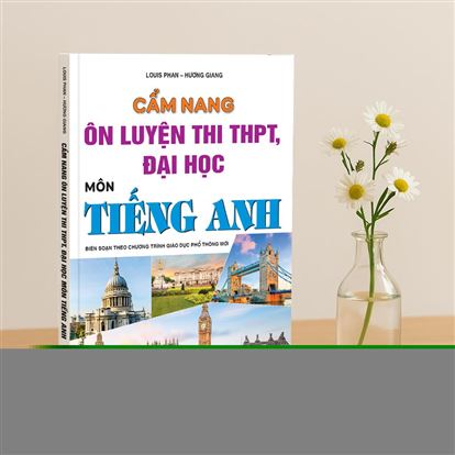 Cẩm nang ôn luyện thi THPT, Đại học môn Tiếng Anh